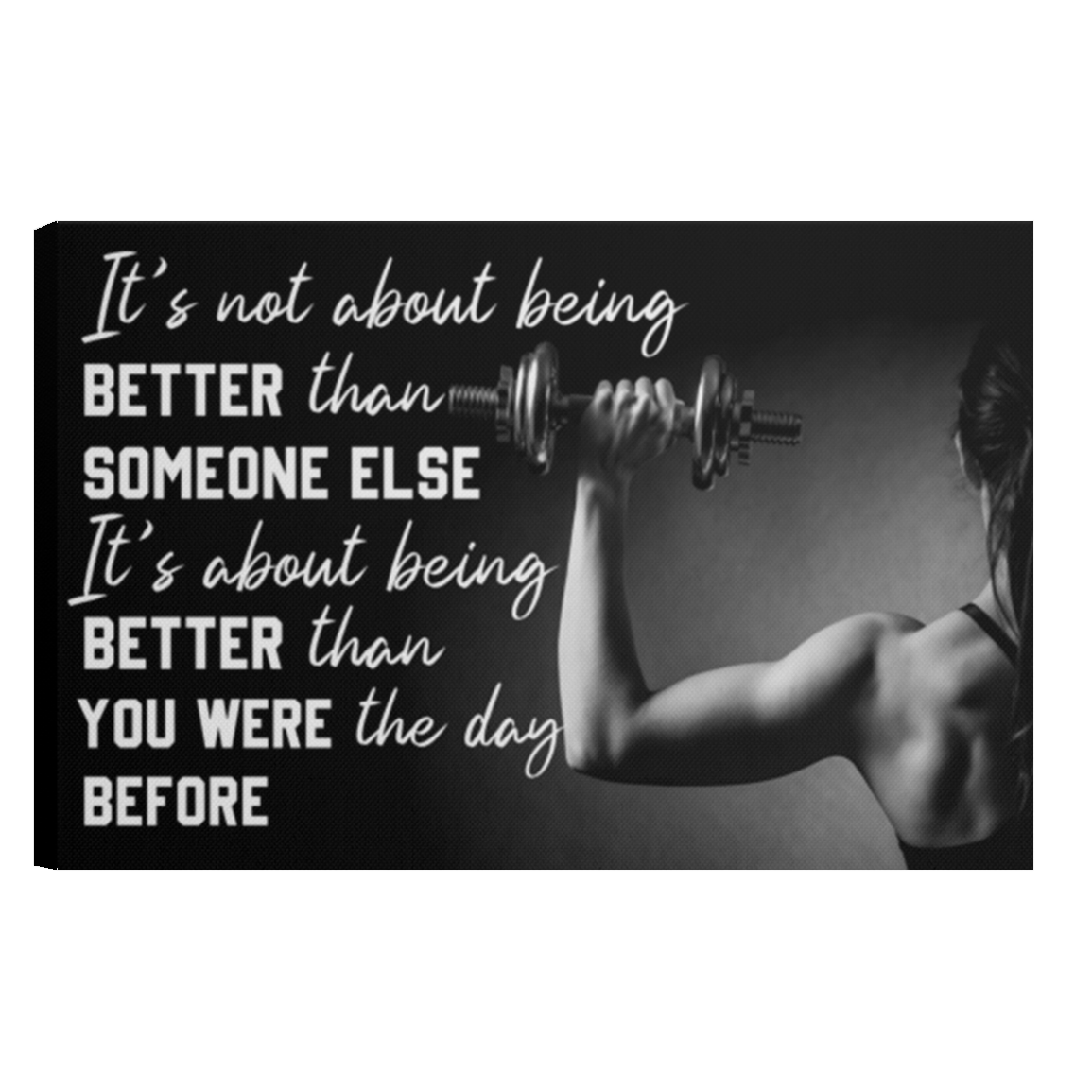 Better Than You Were | Canvas Wall Art | Full Gallery Wrapped