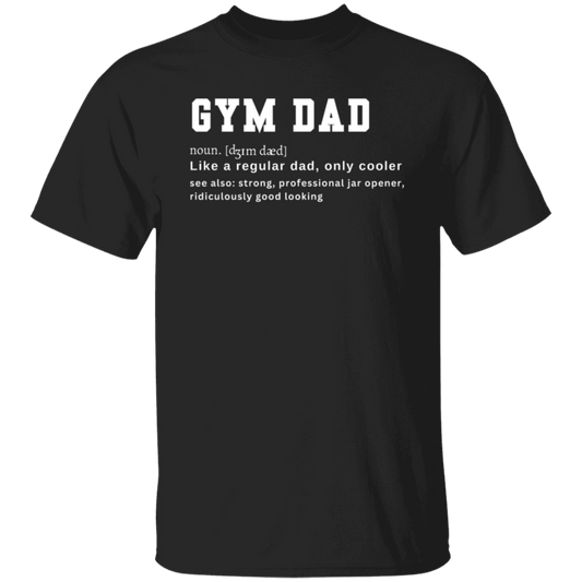 Gym Dad T-Shirt