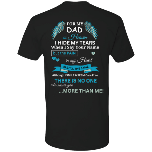 Dad In Heaven | Miss You Dad | Memorial Dad T-Shirt