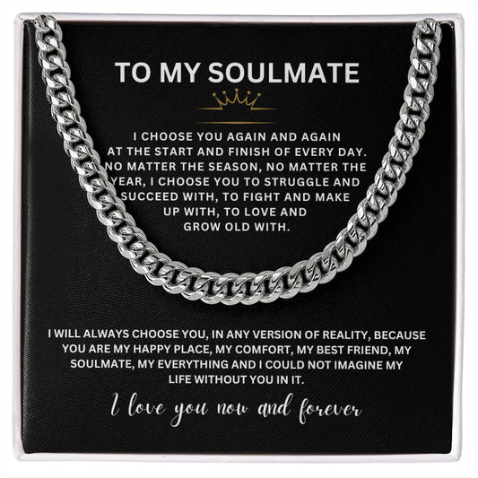 To My Soulmate | Cuban Link Chain | Love You Forever